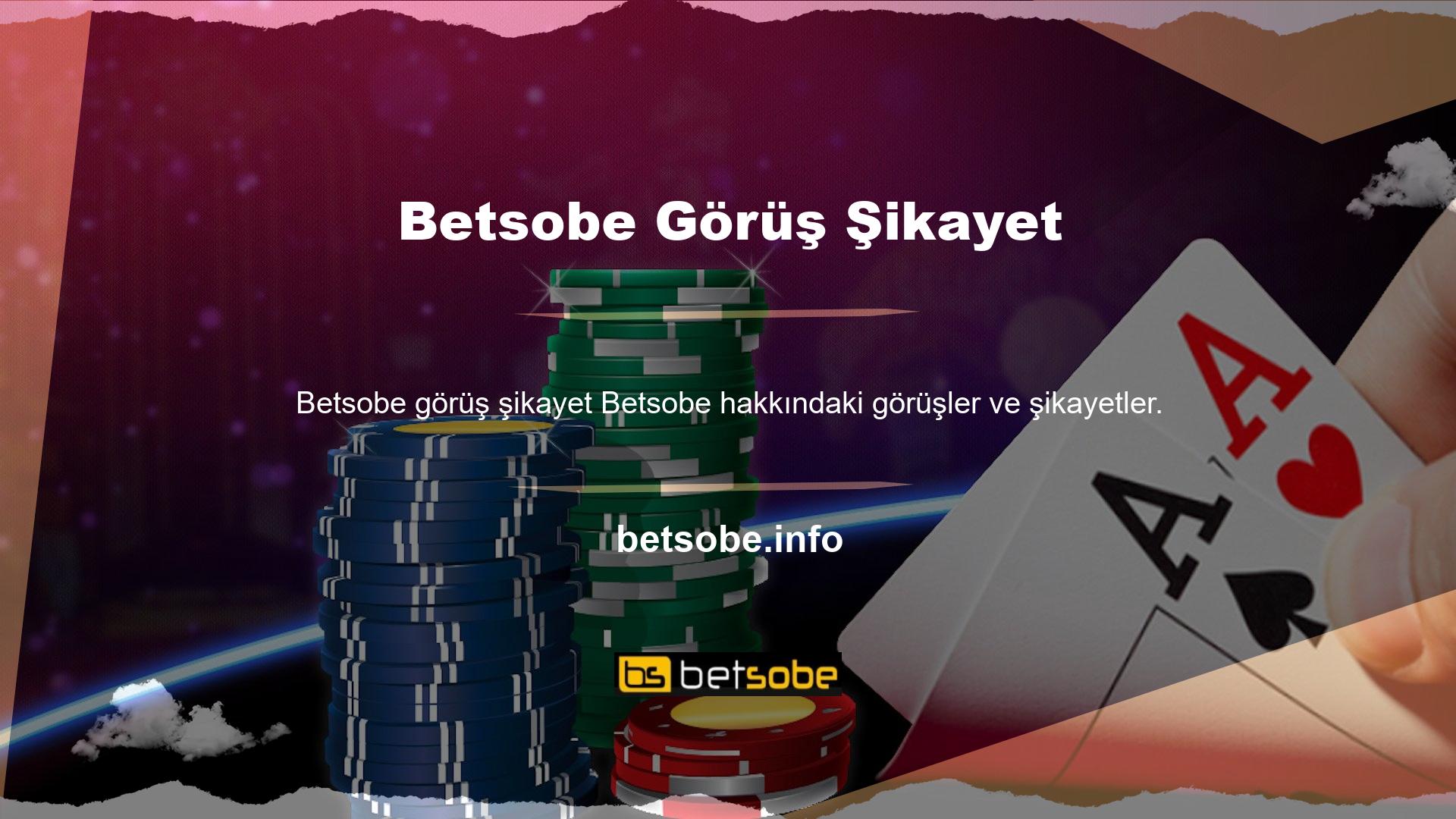 Betsobe sınavları ve şikayetleri olan casinolarda sizi bekleyen birçok yuva var